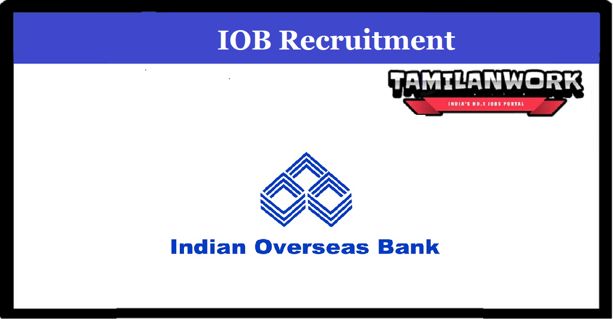 IOB Chennai Recruitment