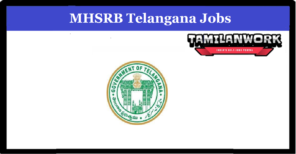 MHSRB Telangana Recruitment