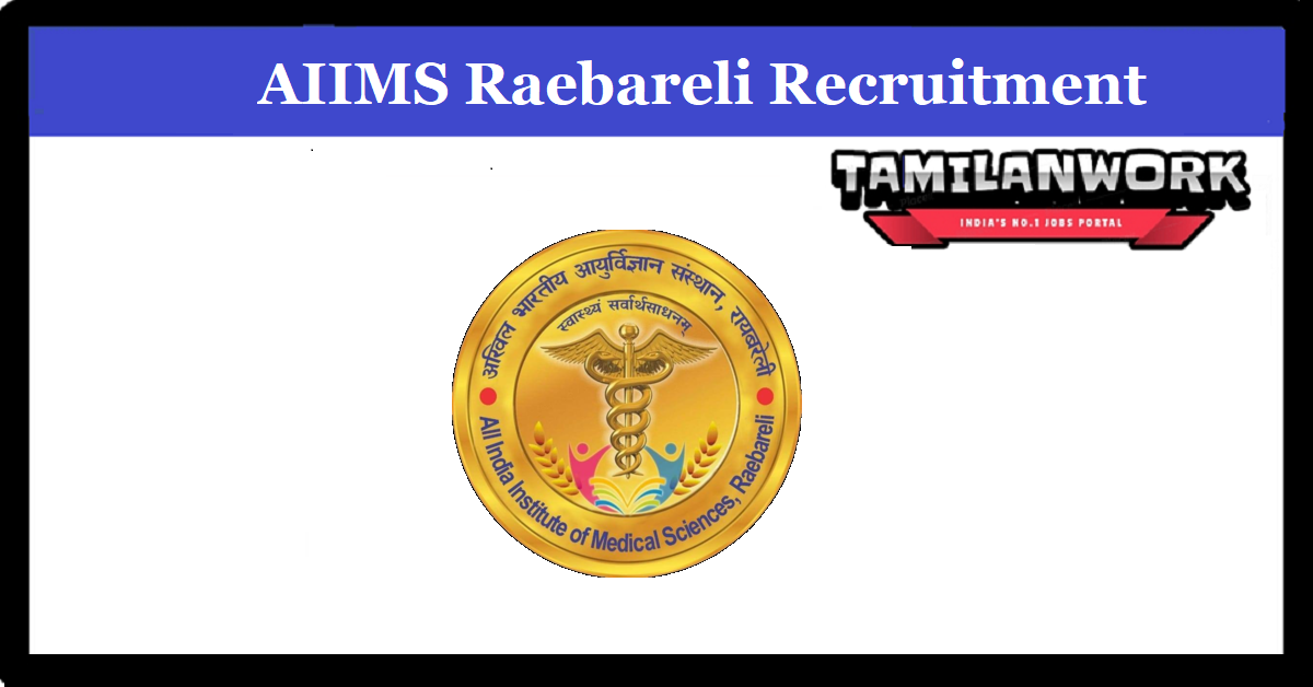 AIIMS Raebareli Recruitment