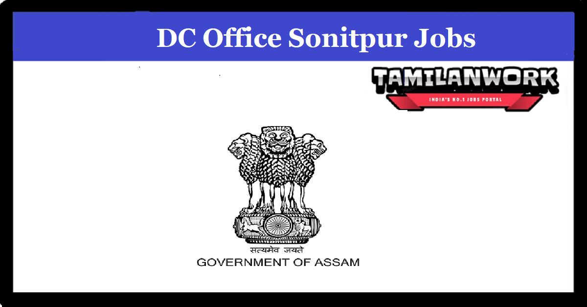 DC Office Sonitpur Recruitment