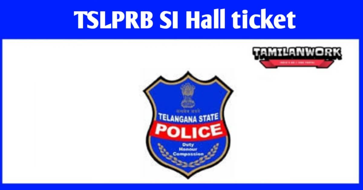 TSLPRB SI Hall Ticket 2022