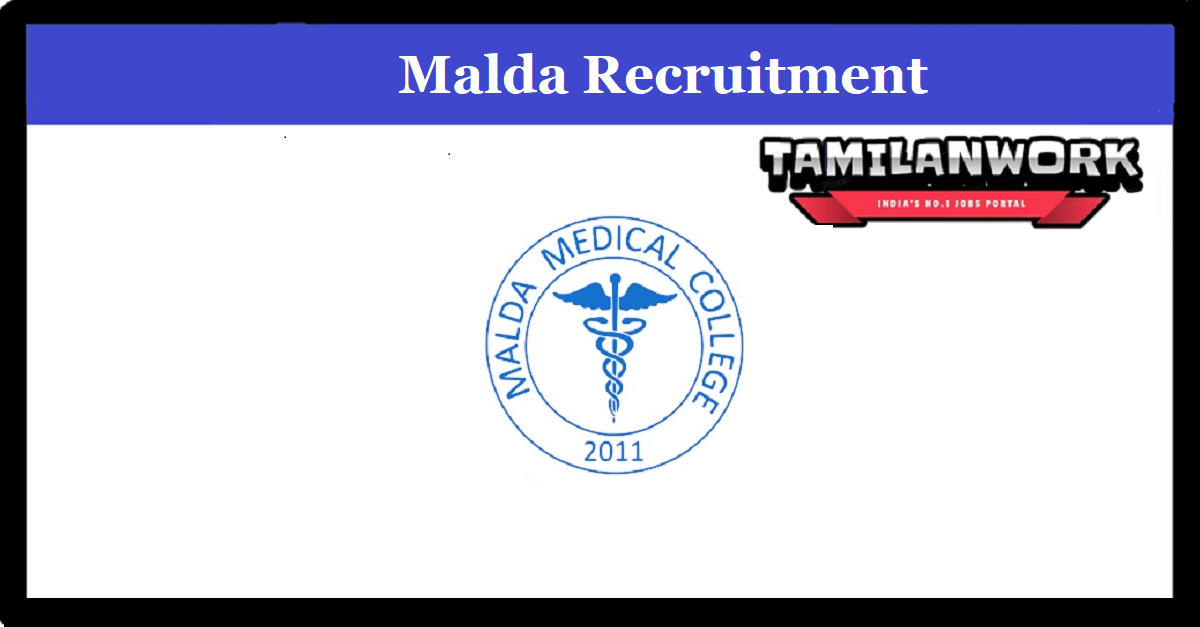 Malda Medical College Recruitment