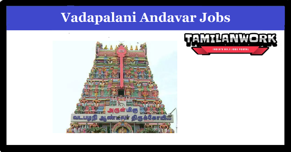 Chennai Arulmigu Vadapalani Andavar Temple Recruitment