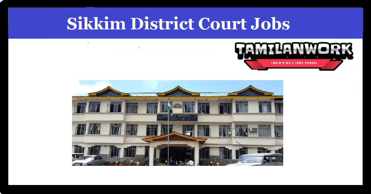 South Sikkim District Court Recruitment