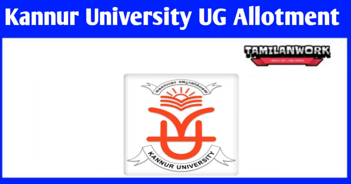 Kannur University UG 1st Allotment 2022