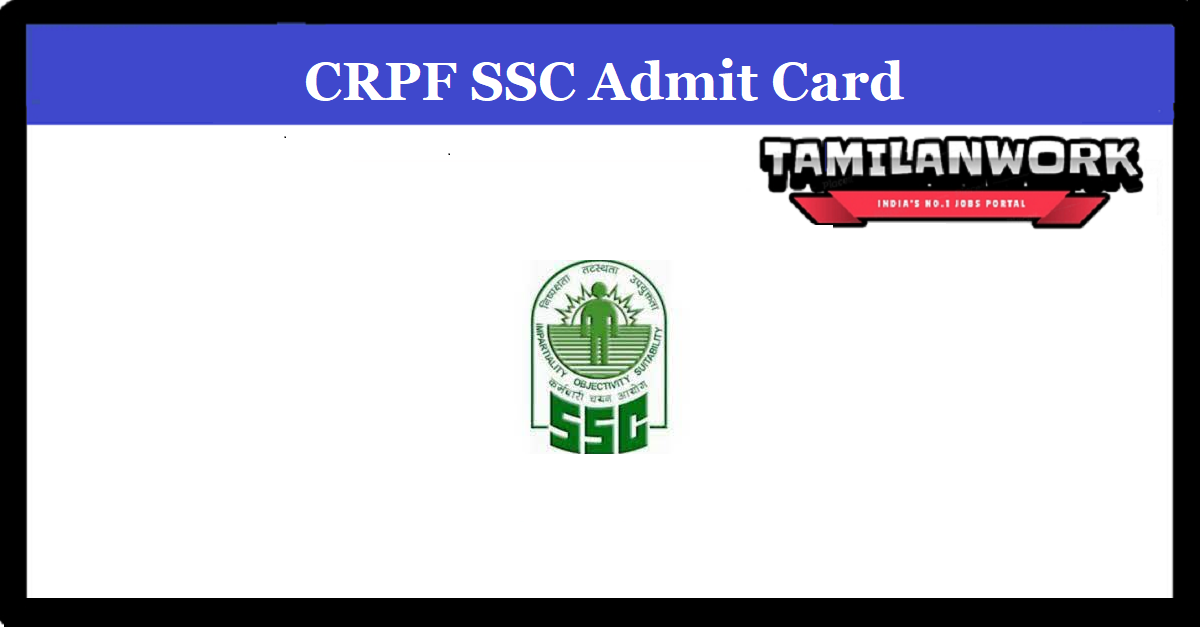 CRPF SSC GD Medical Admit Card
