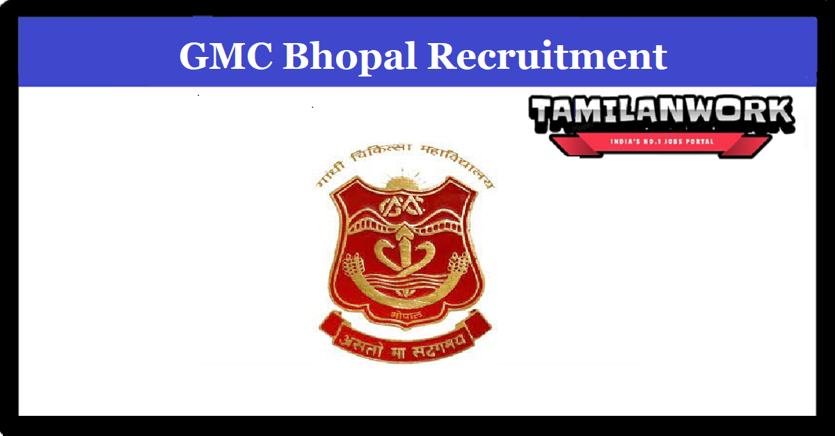 GMC Bhopal Recruitment