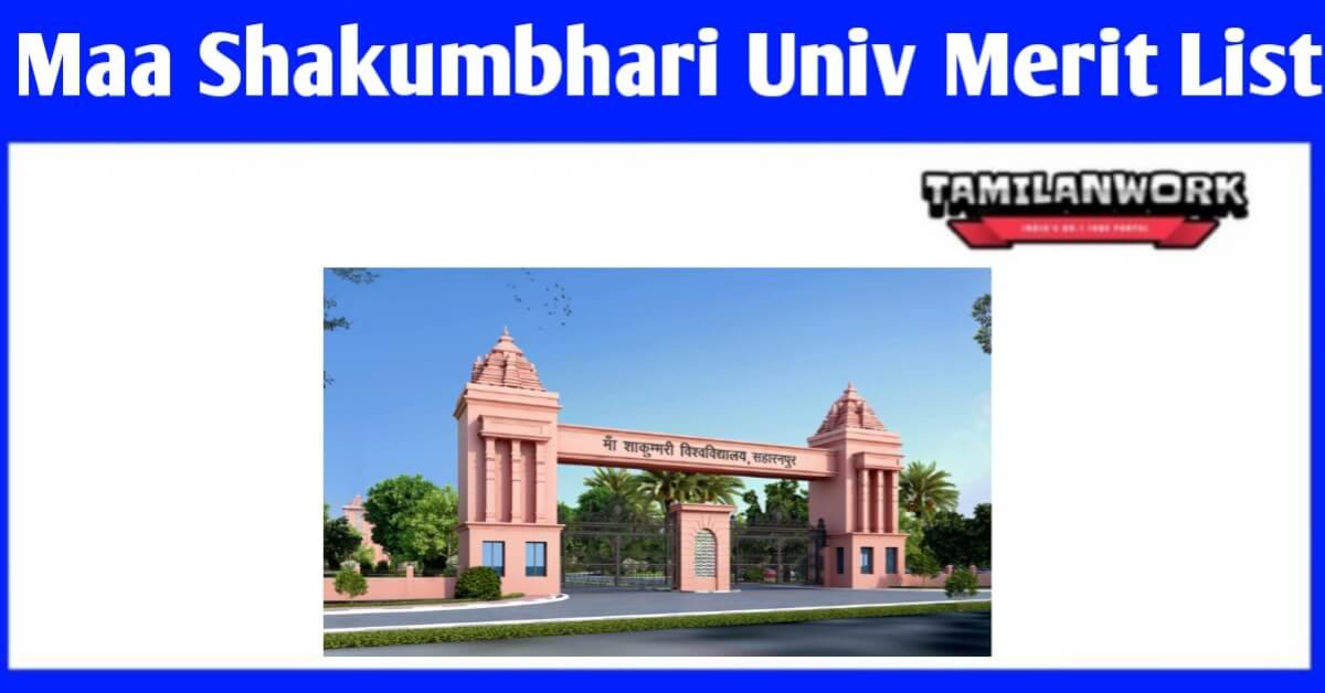 Maa Shakumbhari University Merit List Maa Shakumbhari University Merit List