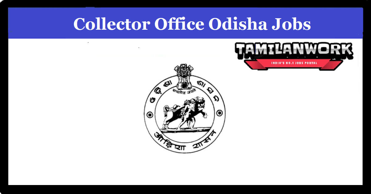 Dhenkanal Collector Office Recruitment