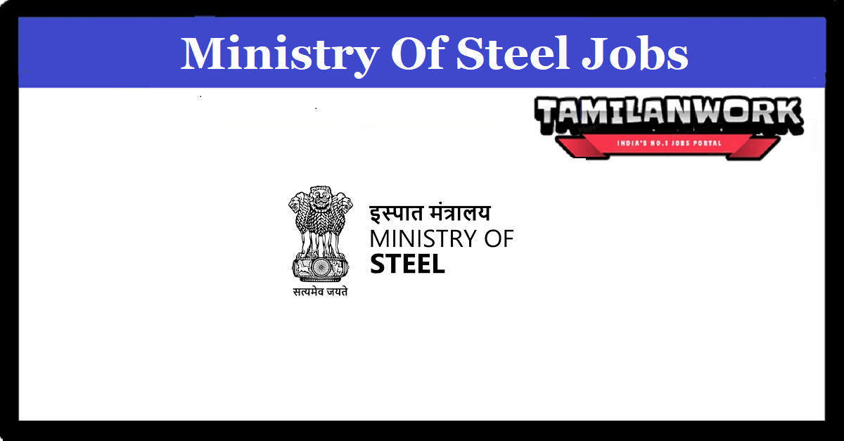 Ministry of Steel Recruitment