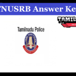 TNUSRB Constable Answer Key 2023, Download Now! at www.tnusrb.tn.gov.in TNUSRB Constable Answer Key