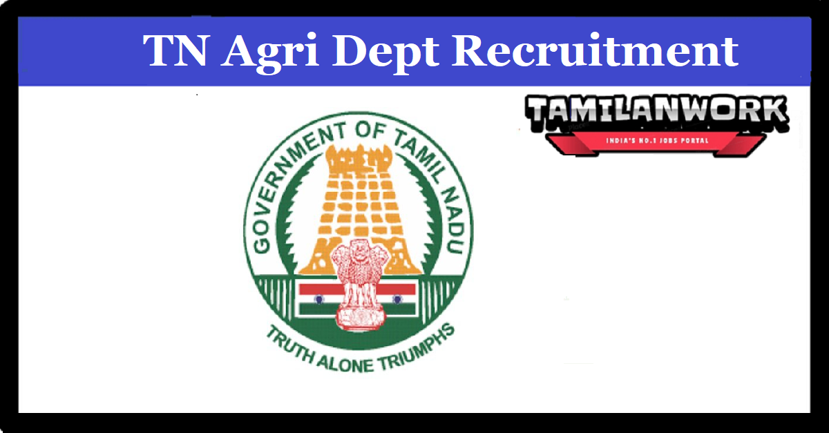 TN Agri Department Recruitment