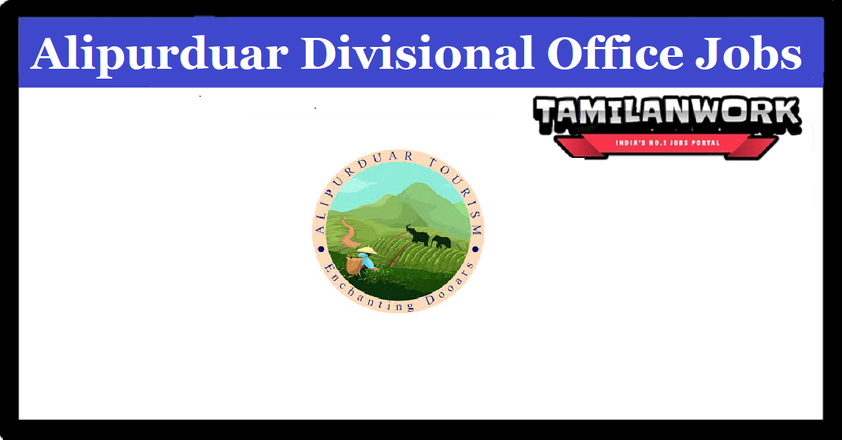 Alipurduar Sub Divisional Office Recruitment