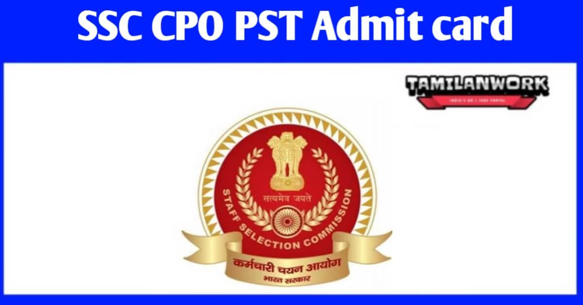 SSC CPO PST PET Admit Card