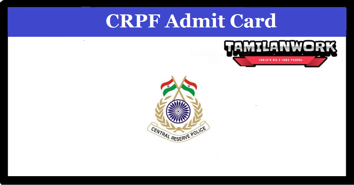 CRPF Head Constable Ministerial Admit Card