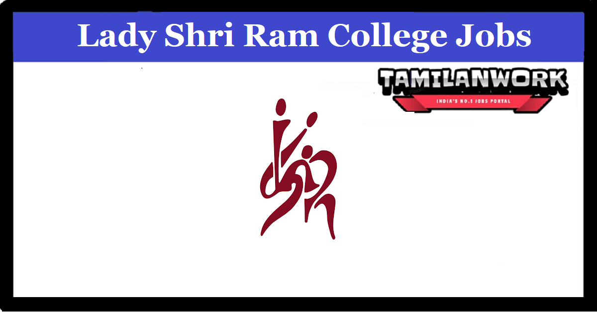 Lady Shri Ram College Delhi Recruitment