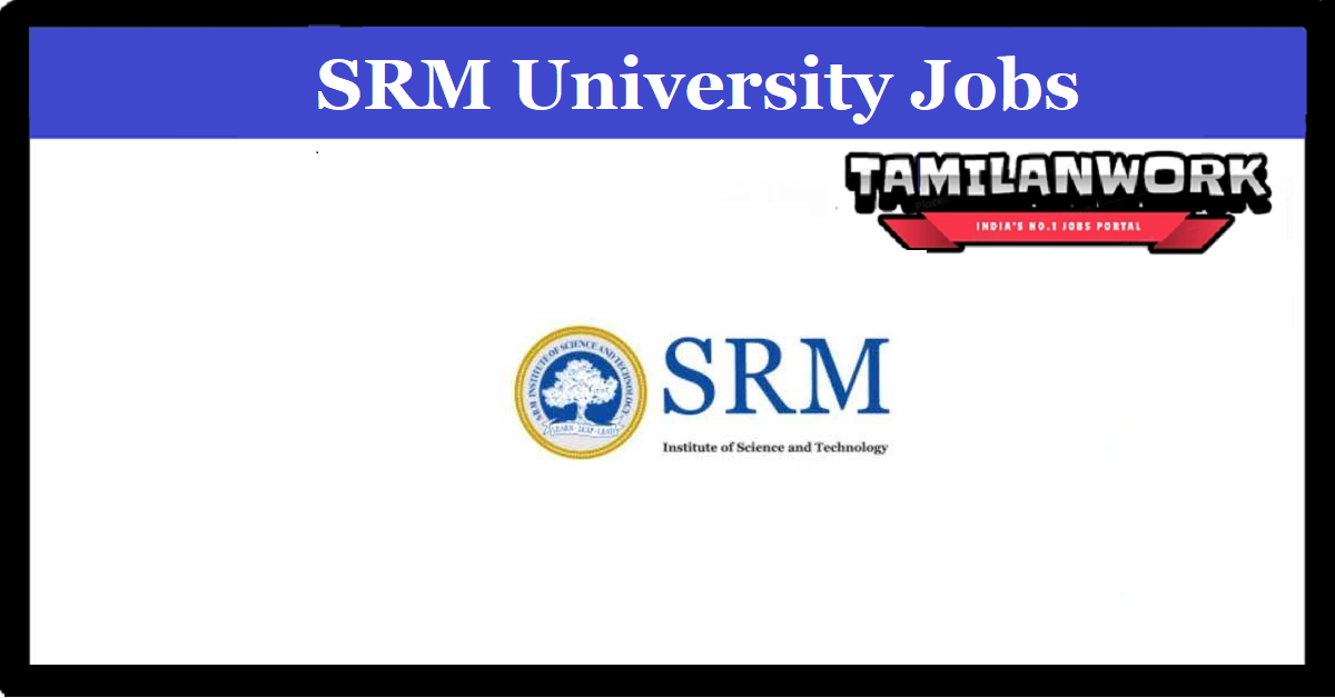 SRM University Recruitment
