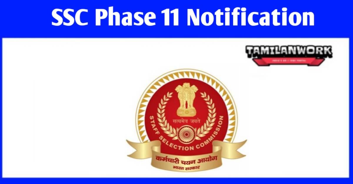 SSC Selection Post Phase 11 Notification