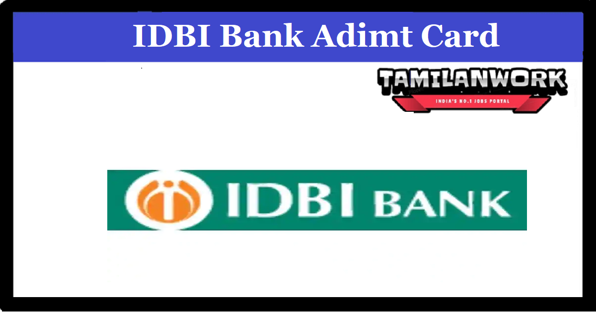 IDBI Assistant Manager Admit Card 