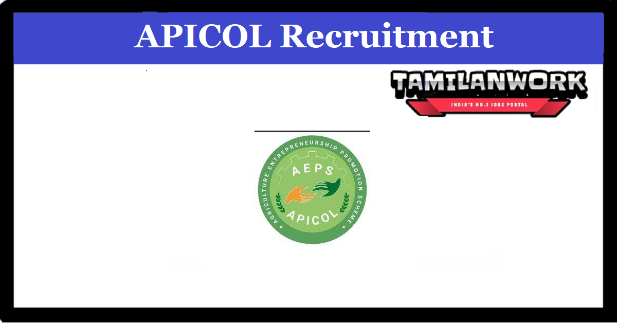 APICOL Recruitment 