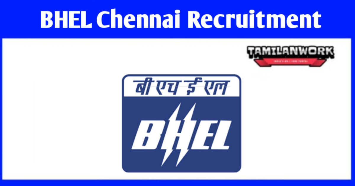 BHEL Chennai Recruitment 2023
