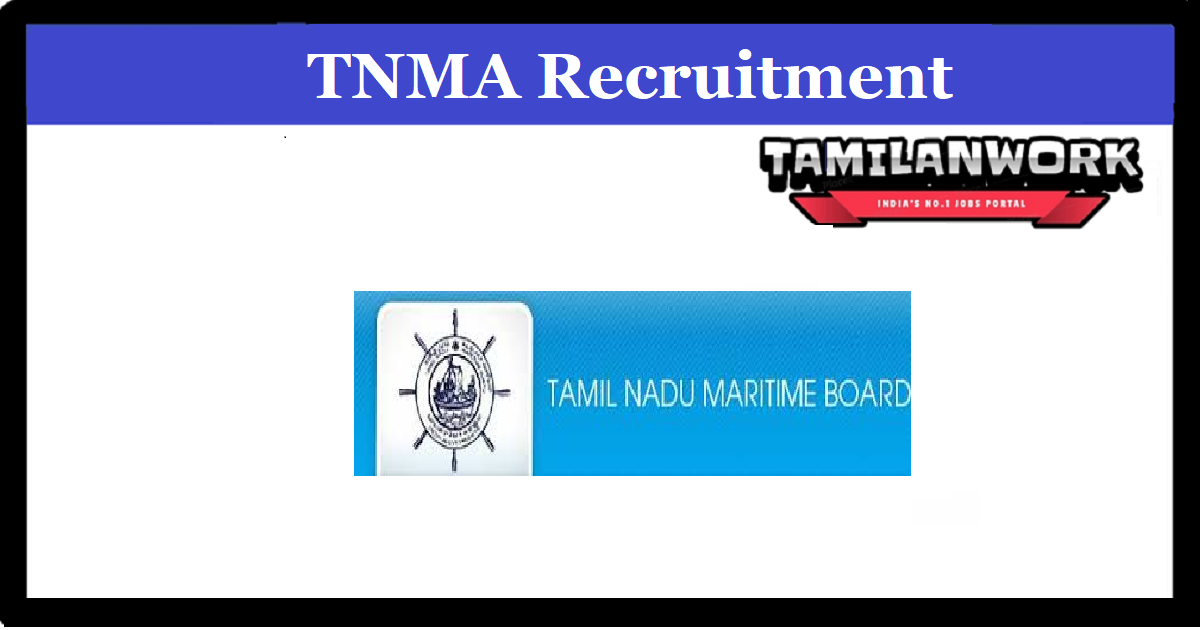 TNMA Recruitment