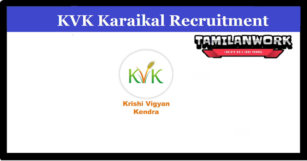 KVK Karaikal Recruitment