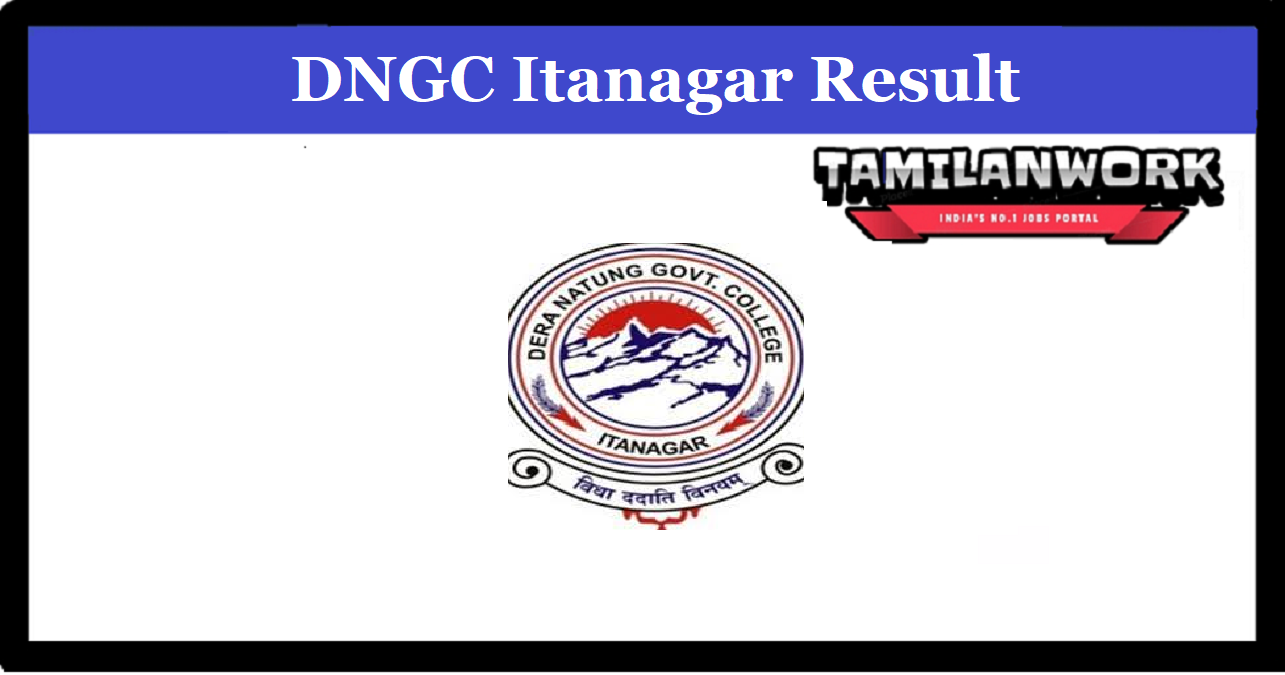 DNGC Itanagar Merit List