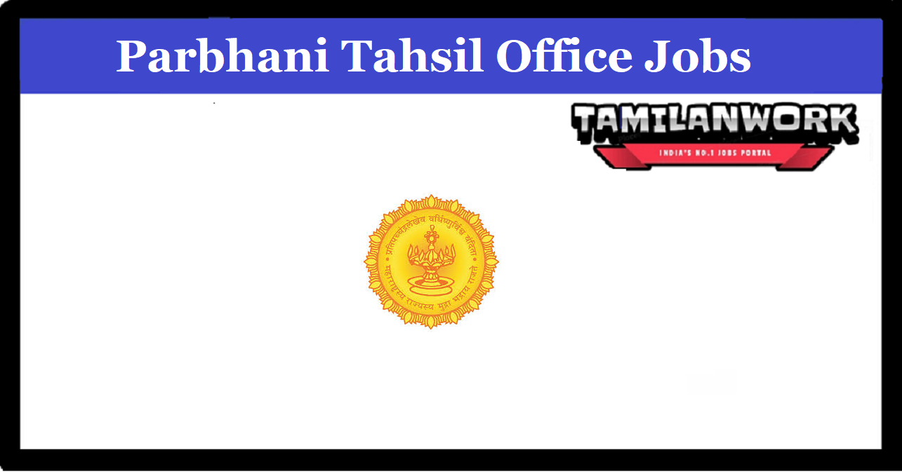 Parbhani Tahsil Office Recruitment