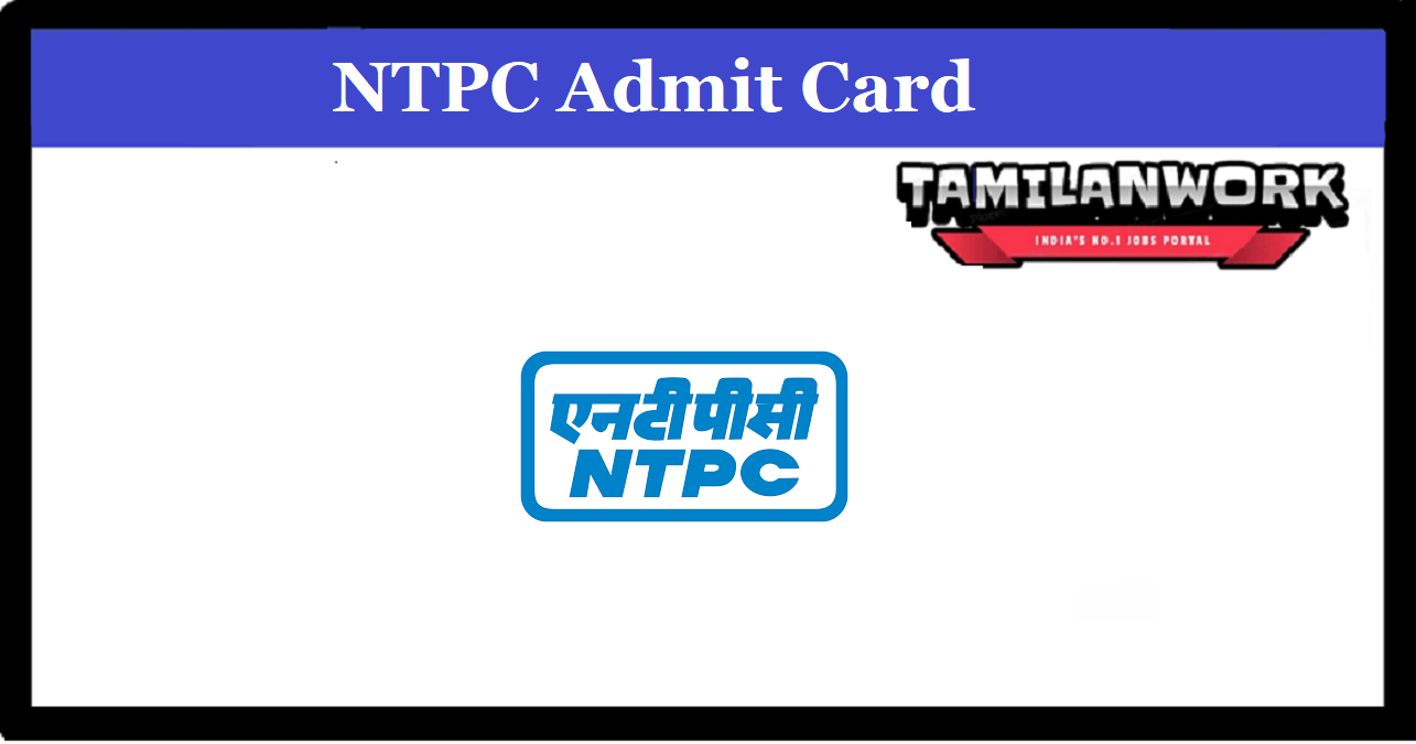 NTPC Assistant Manager Admit Card