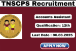 TNSCPS Recruitment 2025