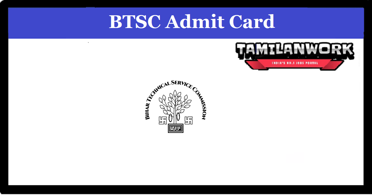 BTSC ITI Trade Instructor Admit Card