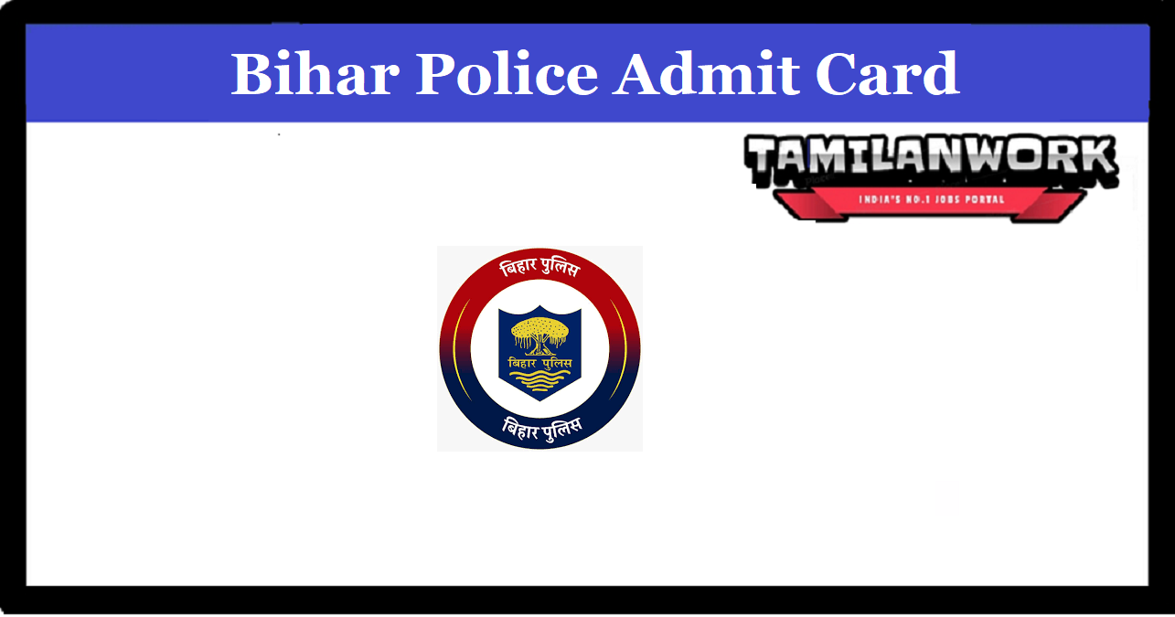Bihar Police CSBC Constable Admit Card