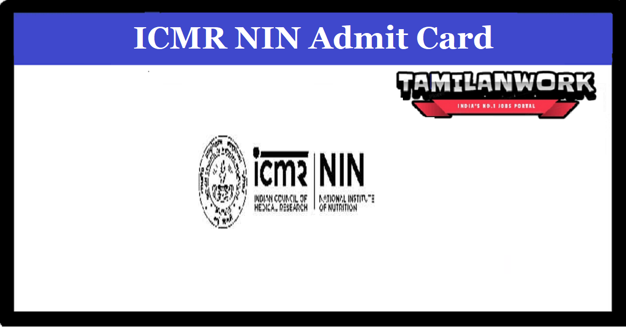 ICMR NIN Admit Card