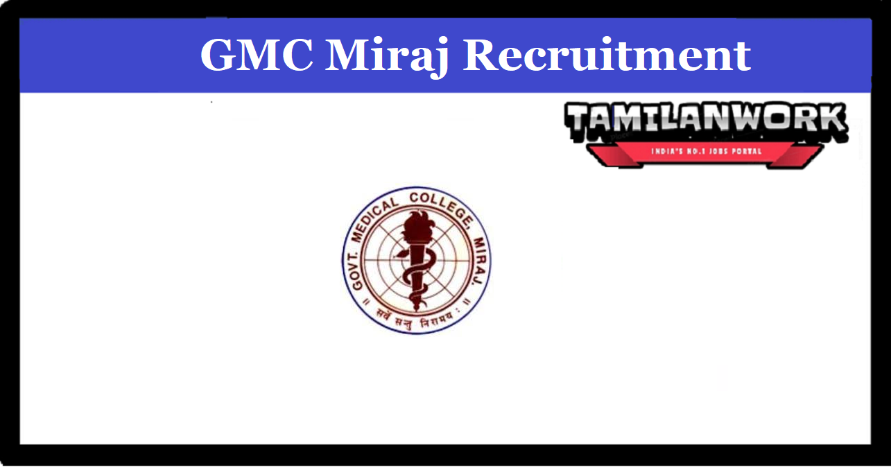 Miraj GMC Recruitment