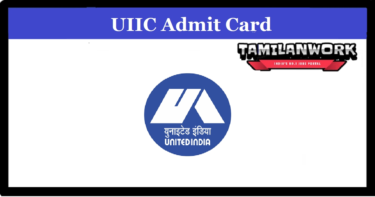 UIIC AO Admit Card