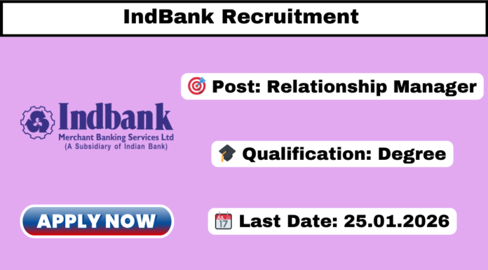 IndBank Recruitment 2026 IndBank Recruitment 2026
