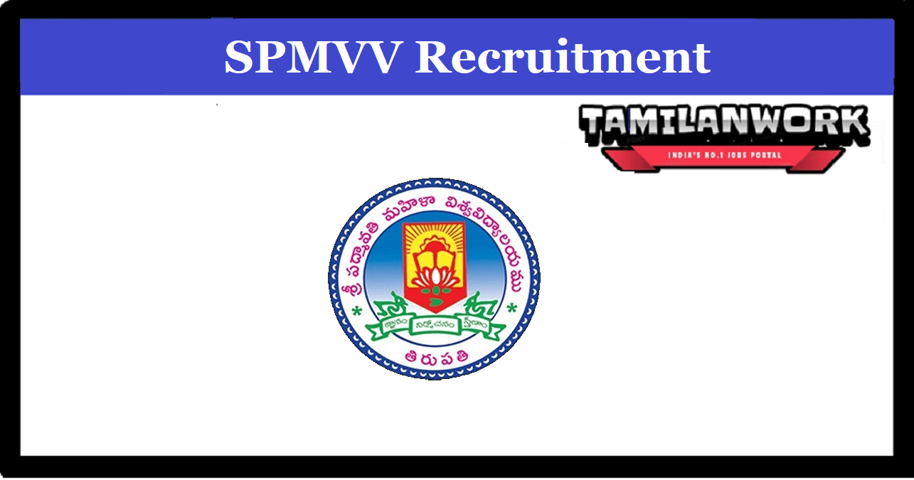 SPMVV Recruitment