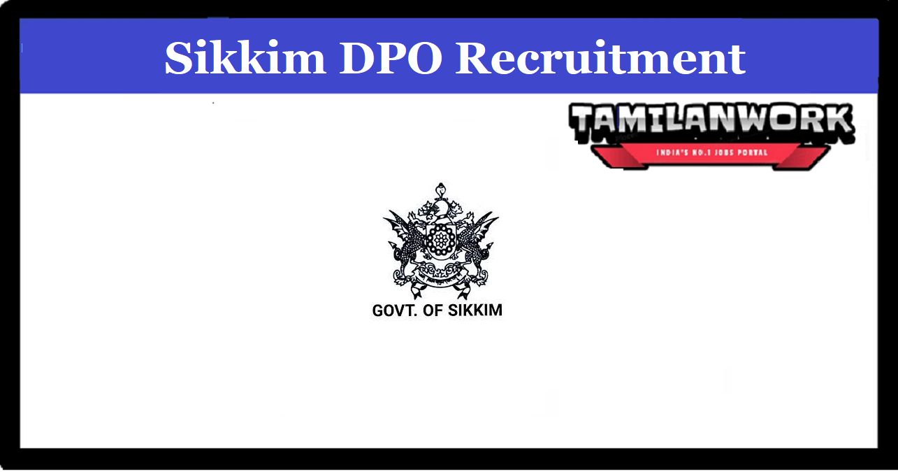 Sikkim DPO Recruitment