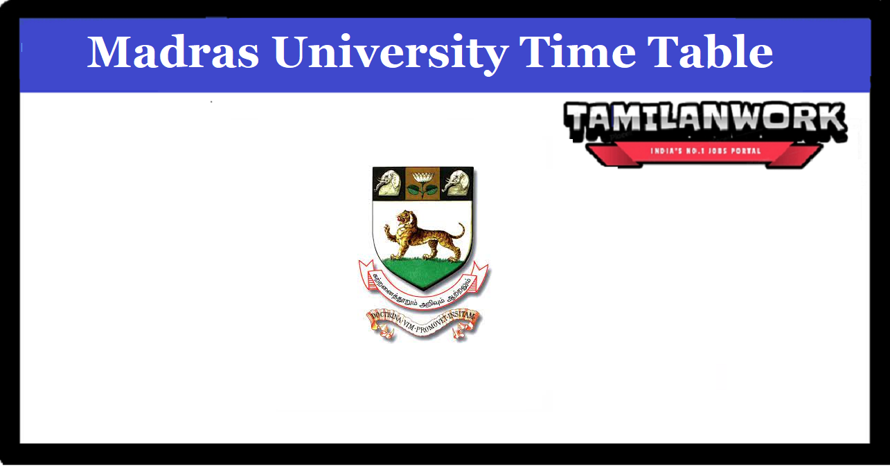 Madras University Exam Time Table