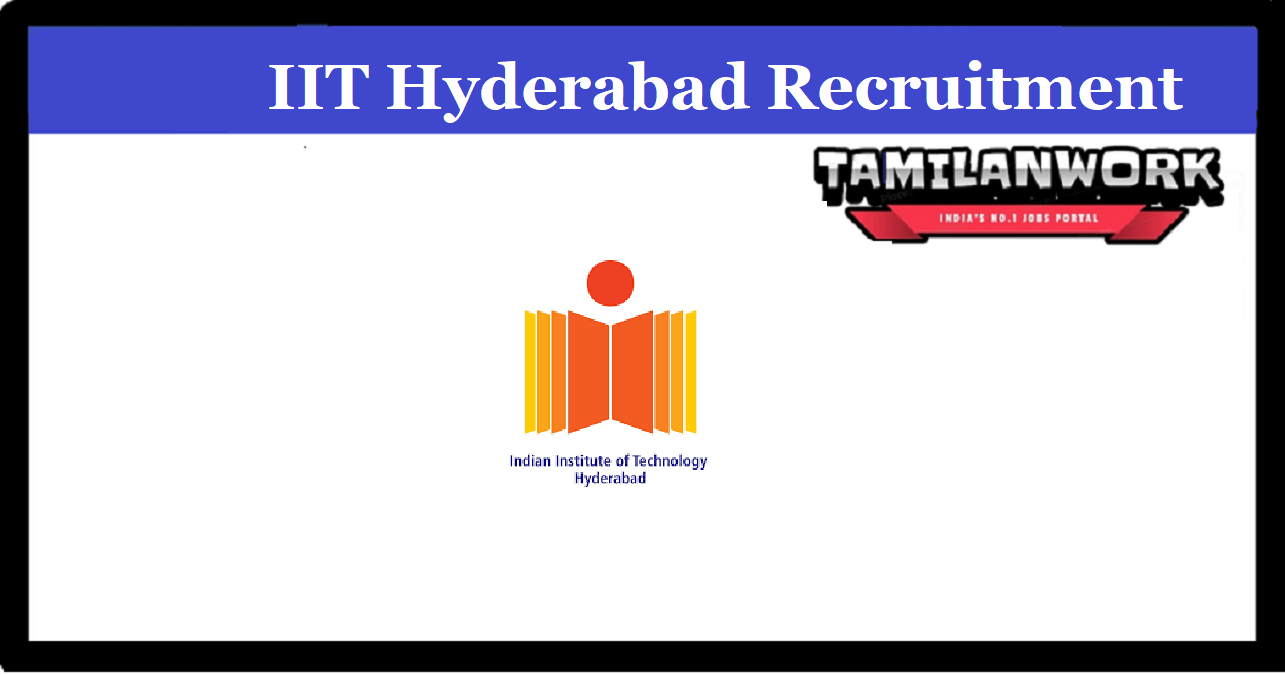 IIT Hyderabad Recruitment