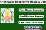 Krishnagiri District Cooperative Society Recruitment 2025 Apply 77 Assistant Posts