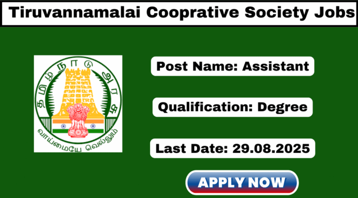 Tiruvannamalai District Cooperative Society Recruitment 2025