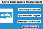 Aavin Coimbatore Recruitment 2025