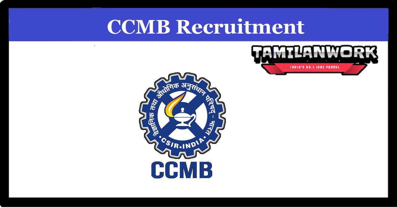 CSIR CCMB Recruitment