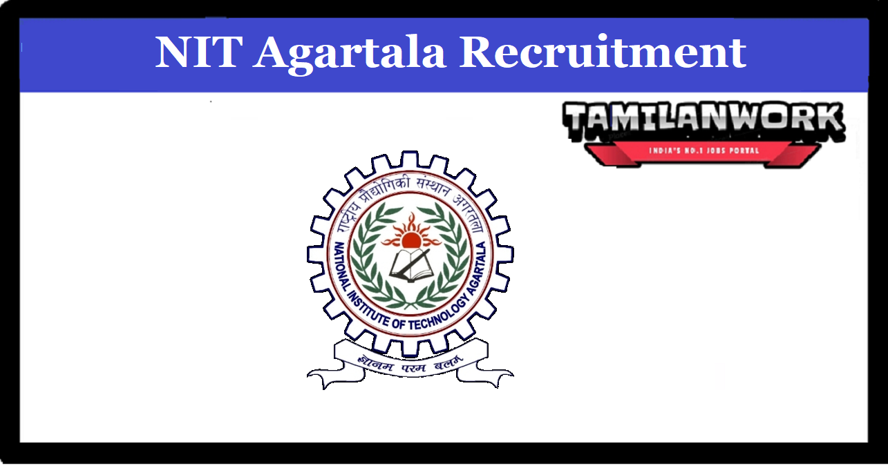 NIT Agartala Recruitment