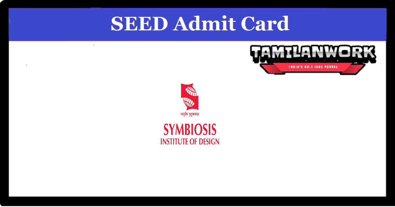 SEED 2024 Admit Card