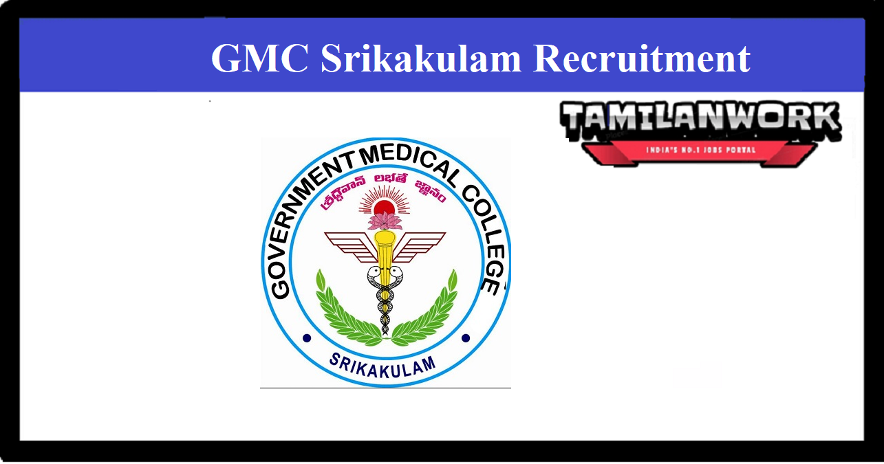 Srikakulam GMC Recruitment