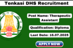 DHS Tenkasi Recruitment 2025 Apply Therapeutic Assistant Posts