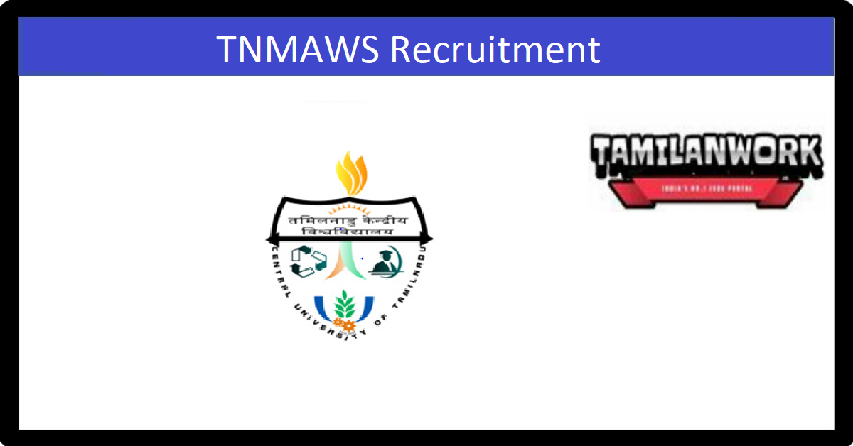 TNMAWS Recruitment